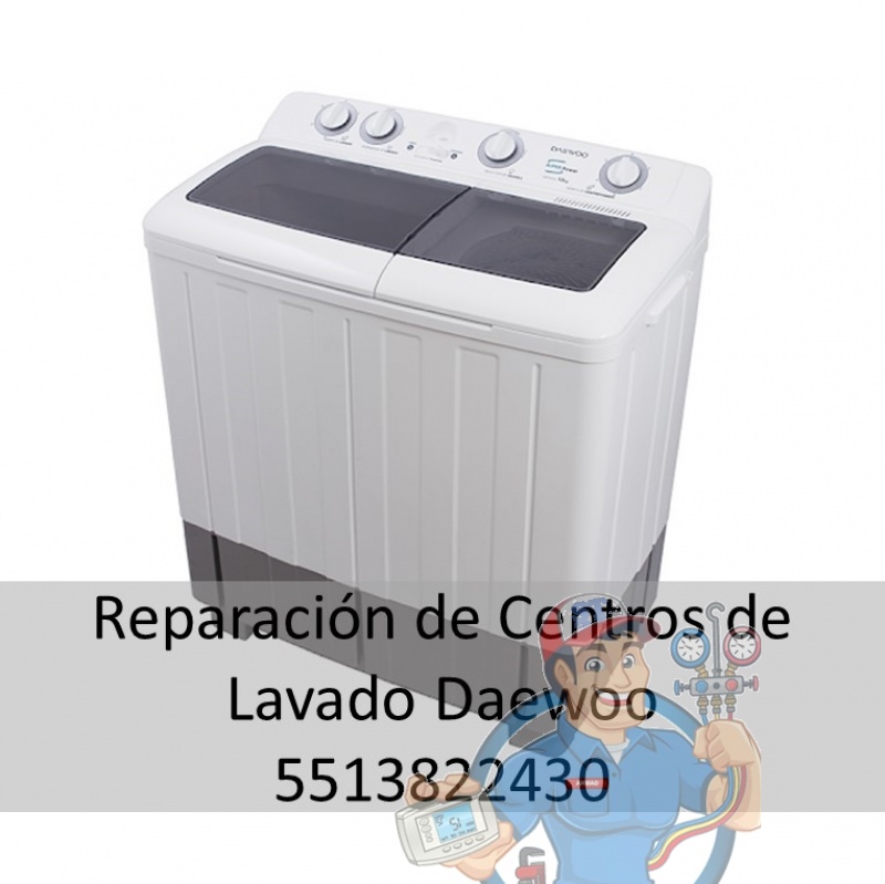 Reparación de Centros de Lavado Daewoo