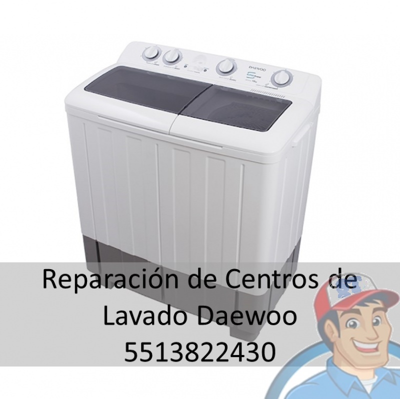 Reparación de Centros de Lavado Daewoo