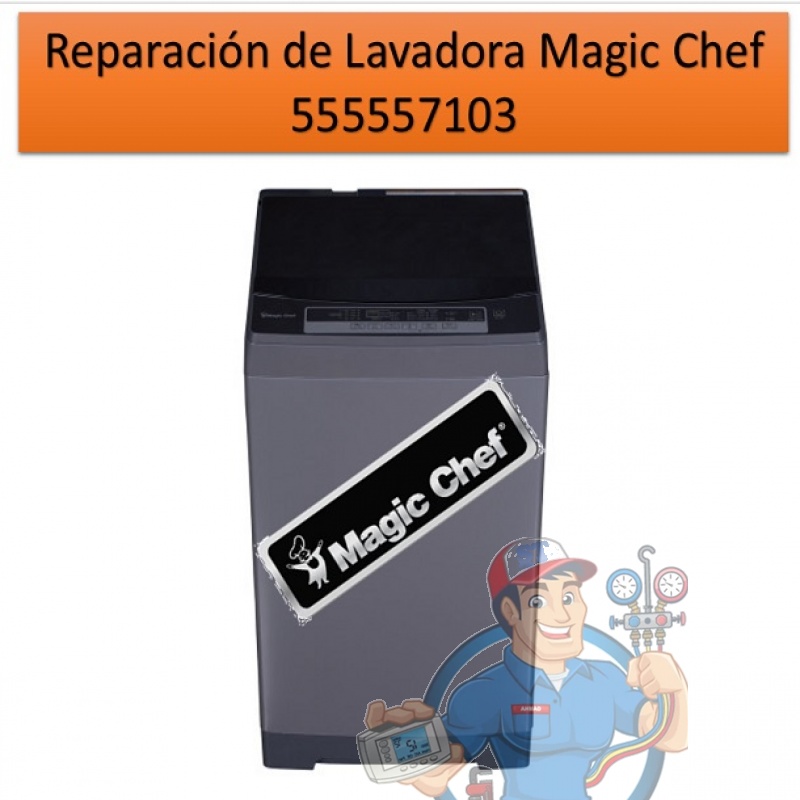 Reparación de Lavadora Magic Chef
